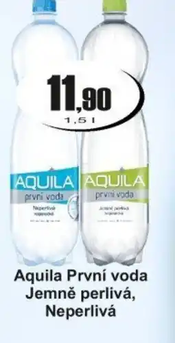 Adam Aquila První voda Jemně perlivá, Neperlivá nabídka