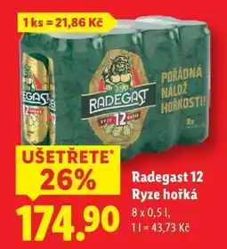 Lidl RADEGAST 12 RYZE HOŘKÁ nabídka