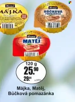 Adam Hame Májka, Matěj, Bůčková pomazánka nabídka