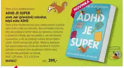 Knižní klub ADHD Je super aneb Jak (převážně) vzkvétat, když máte ADHD nabídka
