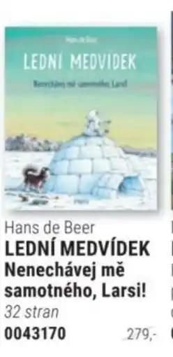 Knižní klub Lední Medvídek Nenechávej mě samotného, Larsi! nabídka