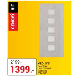 Baumax Vedi 5*5 pokojové dub stříbrný lakované nabídka