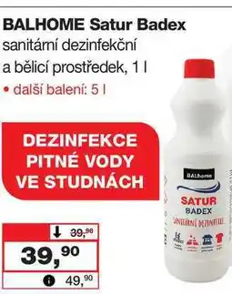 Barvy a laky drogerie BALHOME Satur Badex sanitární dezinfekční a bělicí prostředek nabídka