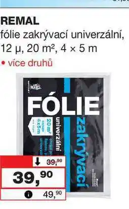 Barvy a laky drogerie REMAL fólie zakrývací univerzální, 12 μ, 20 m², 4 x 5 m nabídka