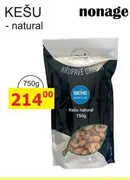 BENE Nápoje nonage KEŠU - natural750g nabídka