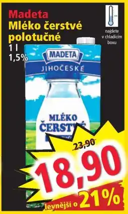 Norma Madeta Mléko čerstvé polotučné nabídka
