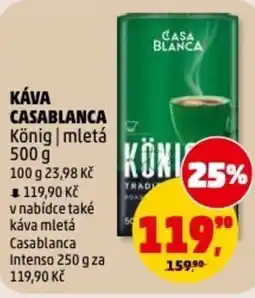 Penny Market Káva casablanca könig | mletá nabídka