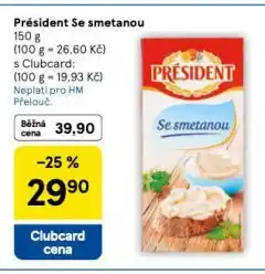 Tesco Président se smetanou nabídka