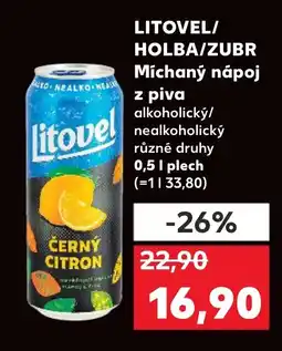 Kaufland LITOVEL/ HOLBA/ZUBR Míchaný nápoj z piva nabídka