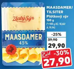 Kaufland MAASDAMER/ TILSITER Plátkový sýr nabídka