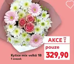 Kaufland Kytice mix velká 1B nabídka