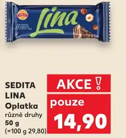 Kaufland SEDITA LINA Oplatka nabídka
