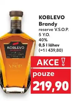 Kaufland KOBLEVO Brandy nabídka