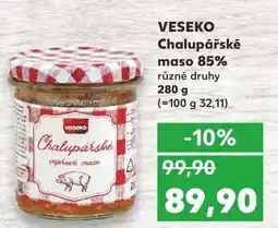 Kaufland VESEKO Chalupářské maso 85% nabídka