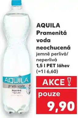 Kaufland AQUILA Pramenitá voda neochucená nabídka