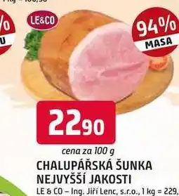 Trefa LE&CO CHALUPÁŘSKÁ ŠUNKA NEJVYŠŠÍ JAKOSTI nabídka