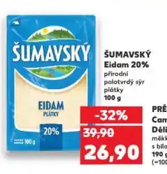 Kaufland Šumavský eidam nabídka