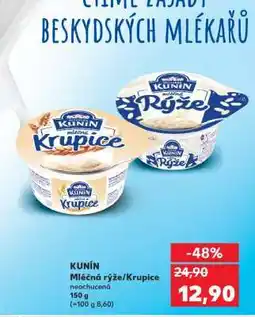 Kaufland KUNÍN Mléčná rýže/ Krupice nabídka
