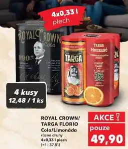 Kaufland Royal Crown, Targa Florio nabídka