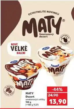 Kaufland Maty dezert nabídka