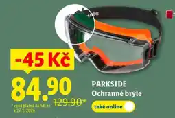 Lidl PARKSIDE OCHRANNÉ BRÝLE nabídka