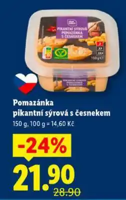 Lidl POMAZÁNKA PIKANTNÍ SÝROVÁ S ČESNEKEM nabídka