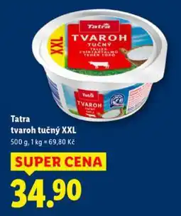 Lidl Tatra tvaroh tučný XXL nabídka