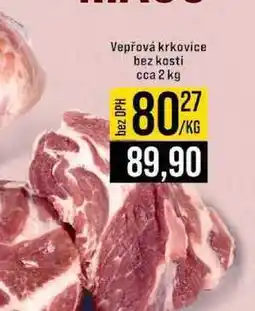 Jip Vepřová krkovice bez kosti cca 2 kg 1kg nabídka