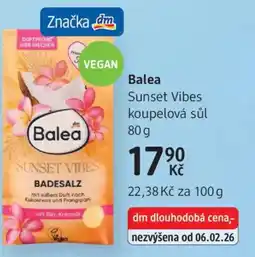 dm drogerie Balea Sunset Vibes koupelová sůl nabídka