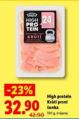 Lidl HIGH PROTEIN KRŮTÍ PRSNÍ ŠUNKA nabídka