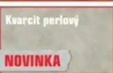 Uni Hobby Kvarcit perlový nabídka