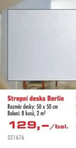 Uni Hobby Stropní deska Berlín nabídka