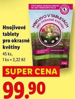 Lidl Hnojivové tablety pro okrasné květiny, 45 ks nabídka