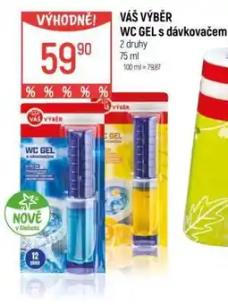 Globus VÁŠ VÝBĚR WC gel s dávkovačem nabídka