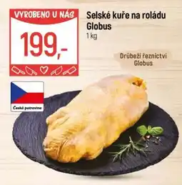Globus Selské kuře na roládu Globus nabídka
