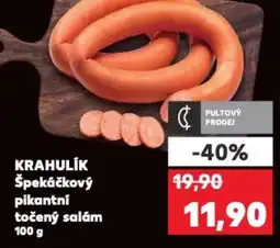 Kaufland KRAHULIK Špekáčkový pikantní točený salám nabídka