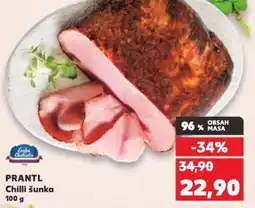 Kaufland PRANTL Chilli šunka nabídka