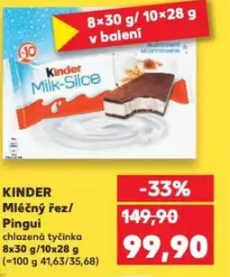 Kaufland KINDER Mléčný řez/ Pingui nabídka