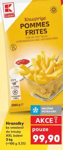 Kaufland Hranolky ke smažení/ do trouby nabídka