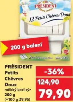 Kaufland PRÉSIDENT Petits Chévres Doux nabídka