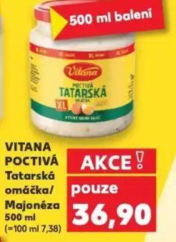 Kaufland VITANA POCTIVÁ Tatarská omáčka/ Majonéza nabídka