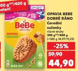 Kaufland OPAVIA BEBE DOBRÉ RÁNO Cereální sušenky nabídka