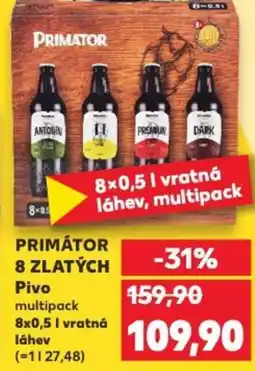 Kaufland PRIMÁTOR 8 ZLATÝCH Pivo nabídka