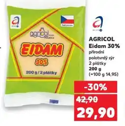 Kaufland AGRICOL Eidam 30% nabídka