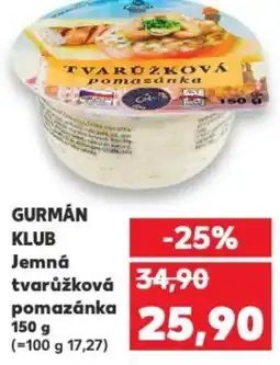 Kaufland GURMÁN KLUB Jemná tvarůžková pomazánka nabídka