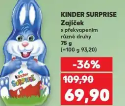 Kaufland KINDER SURPRISE Zajíček nabídka