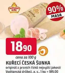 Trefa KUŘECÍ ČESKÁ ŠUNKA originál z prsních řízků nejvyšší jakosti nabídka