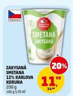 Penny Market ZAKYSANÁ SMETANA 12% KARLOVA KORUNA nabídka