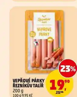 Penny Market VEPŘOVÉ PÁRKY ŘEZNÍKŮV TALÍŘ nabídka
