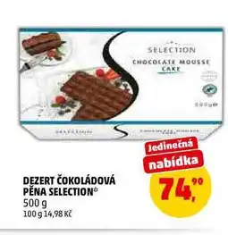 Penny Market DEZERT ČOKOLÁDOVÁ PĚNA SELECTION nabídka